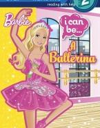 I Can Be a Ballerina (Barbie) (Step into Reading)