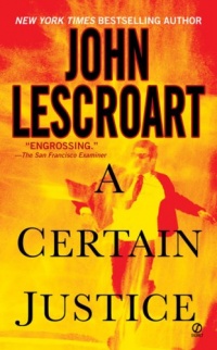 A Certain Justice (Abe Glitsky)