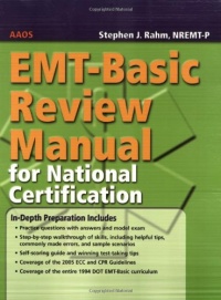 EMT-Basic Review Manual for National Certification