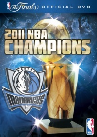 2011 NBA Champions: Dallas Mavericks