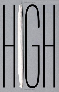 High: Confessions of an International Drug Smuggler