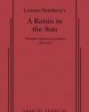 A Raisin in the Sun (Thirtieth Anniversary Edition)