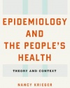 Epidemiology and the People's Health: Theory and Context