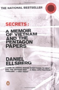 Secrets: A Memoir of Vietnam and the Pentagon Papers