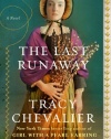 The Last Runaway: A Novel