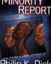 The Minority Report and Other Classic Stories