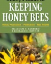 Storey's Guide to Keeping Honey Bees: Honey Production, Pollination, Bee Health (Storey's Guide to Raising)