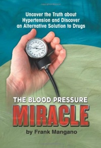 The Blood Pressure Miracle