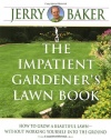 The Impatient Gardener's Lawn Book