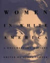 Black Women in White America: A Documentary History