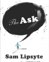 The Ask: A Novel