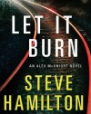 Let It Burn: An Alex McKnight Novel