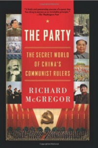 The Party: The Secret World of China's Communist Rulers