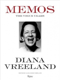 Diana Vreeland Memos: The Vogue Years