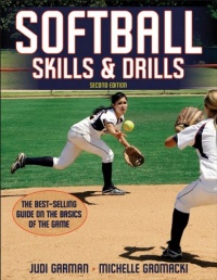 Softball Skills & Drills - 2nd Edition