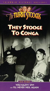 Three Stooges: They Stooge to Conga [VHS]