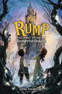 Rump: The True Story of Rumpelstiltskin