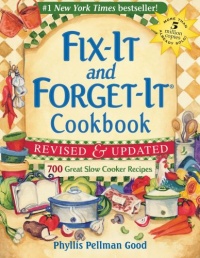 Fix-It and Forget-It Revised and Updated: 700 Great Slow Cooker Recipes (Fix-It and Forget-It Series)