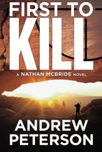 First to Kill (The Nathan McBride Series)