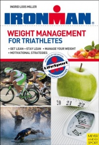 Weight Management for Triathletes (Ironman)