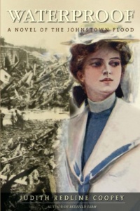 Waterproof A Novel of the Johnstown Flood