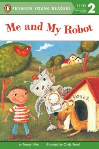 Me and My Robot (Penguin Young Readers, L2)