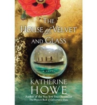 The House of Velvet and Glass