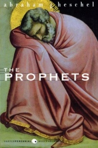 The Prophets (Perennial Classics)