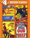 Movies 4 You: Western Classics (The Lone Gun, Ride Out For Revenge, Gunsight Ridge & Gun Belt)