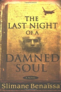 The Last Night of a Damned Soul: A Novel