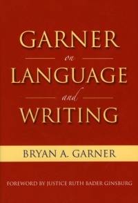 Garner on Language & Writing