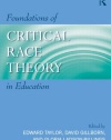 Foundations of Critical Race Theory in Education (Critical Educator)