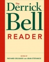 The Derrick Bell Reader (Critical America (New York University Paperback))