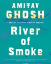 River of Smoke: A Novel (Ibis Trilogy)