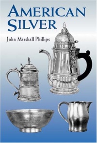 American Silver (Dover Jewelry and Metalwork)