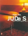 Kiss Me, Judas