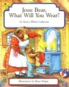 Jesse Bear, What Will You Wear?