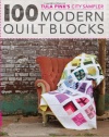 Tula Pink's City Sampler: 100 Modern Quilt Blocks