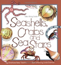 Seashells, Crabs & Sea Stars (Take Along Guides)