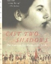 Cast Two Shadows: The American Revolution in the South (Great Episodes)