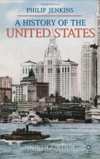 A History of the United States (Palgrave Essential Histories)