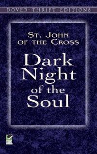 Dark Night of the Soul (Dover Thrift Editions)