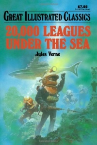 20,000 Leagues Under the Sea (Great Illustrated Classics)