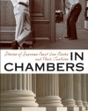 In Chambers: Stories of Supreme Court Law Clerks and Their Justices (CD)