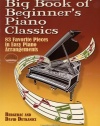 Big Book of Beginner's Piano Classics (Dover Music for Piano)