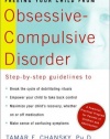 Freeing Your Child from Obsessive-Compulsive Disorder: A Powerful, Practical Program for Parents of Children and Adolescents