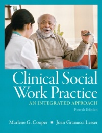 Clinical Social Work Practice: An Integrated Approach (4th Edition)