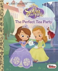 The Perfect Tea Party (Disney Junior: Sofia the First) (Little Golden Book)