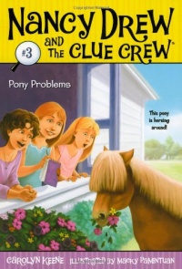 Pony Problems (Nancy Drew and the Clue Crew #3)