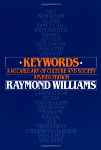 Keywords: A Vocabulary of Culture and Society